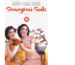 Shanghai suite di S. Stafutti,  2014,  Atmosphere Libri