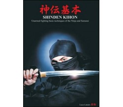 Shinden Kihon: técnicas básicas de combate sin armas ninja y samurai - ER