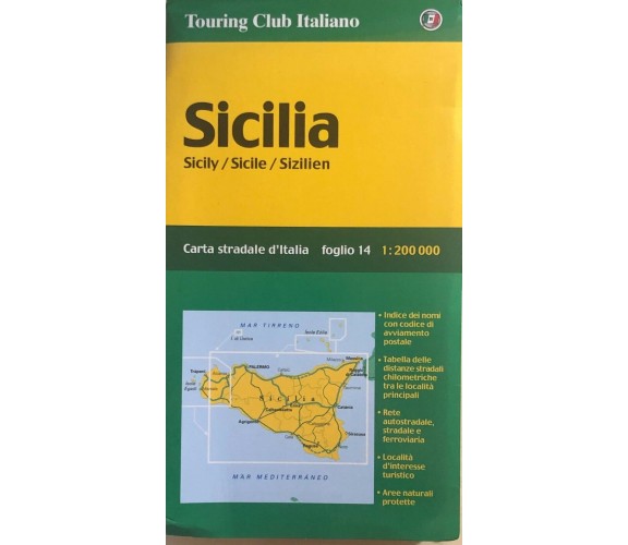Sicilia, Carta stradale d’Italia di Aa.vv., 2005, Touring Club Italiano