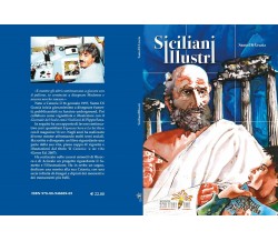 Siciliani illustri	 di Santo Di Grazia,  2021,  Edizioni Scritturiamo
