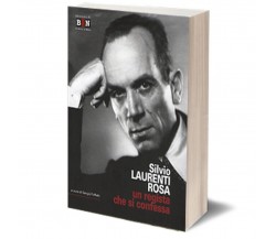 Silvio Laurenti Rosa	 di Sergio Toffetti,  2016,  Iacobelli Editore