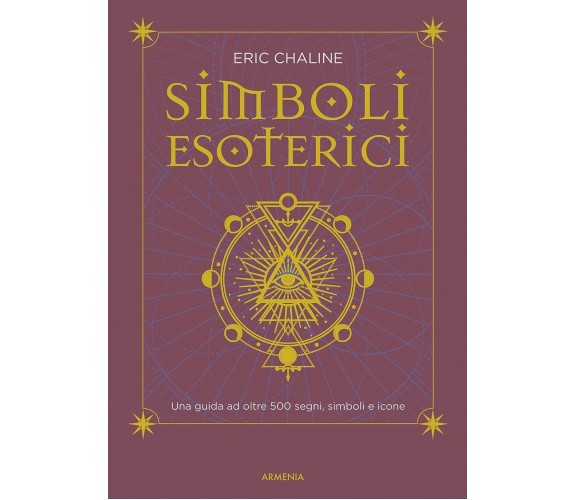Simboli esoterici -  Eric Chaline - Armenia, 2021