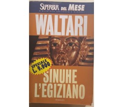 Sinuhe l’egiziano di Mika Waltari, 1997, Rizzoli