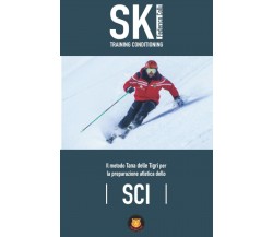 Ski Training Conditioning: Il metodo Tana delle Tigri per la preparazione atleti