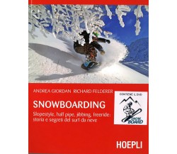 Snowboarding con DVD - Andrea Giordan, Richard Felderer - Hoepli, 2017