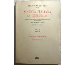  Società italiana di chirurgia 6 Vol. di Prof. Gianfranco Fegiz, 1980, CLUEB