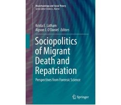 ‎Sociopolitics of Migrant Death and Repatriation -  Krista E. Latham - 2018