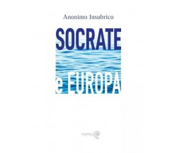 Socrate e Europa di Anonimo Insubrico, 2023, Youcanprint