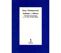 Sodoma e Odessa di Jerzy Pomianowski - Giuntina, 2017