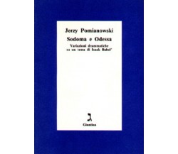 Sodoma e Odessa di Jerzy Pomianowski - Giuntina, 2017