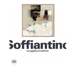 Soffiantino tra oggetto e indefinito-A. Olivieri, L. Beatrice, M. Bramante -2022