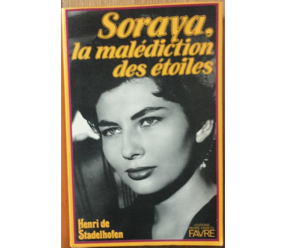 Soraya, la malédiction des étoiles - Stadelhofen - Pierre-Marcel Favre,1983 - R