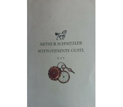 Sottotenente Gustl Fiori - Arthur Schnitzler - Edizioni Studio Tesi - 1993 - P