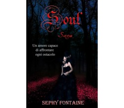 Soul Saga - Sephy Fontaine - Independently published, 2021