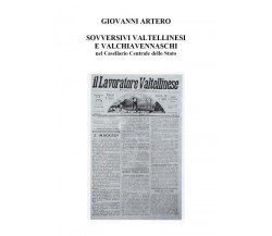  Sovversivi Valtellinesi e Valchiavennaschi di Giovanni Artero, 2022, Youcanp