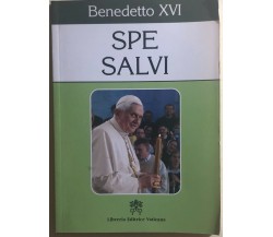 Spe Salvi	di Benedetto Xvi, 2007, Libreria Editrice Vaticana