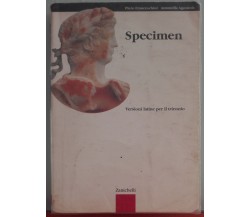 Specimen - Piero Franceschini,Antonella Agostinis - Zanichelli, 2008 - A