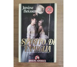 Spirito di famiglia - J. Boissard - Sperling - 1991 - AR