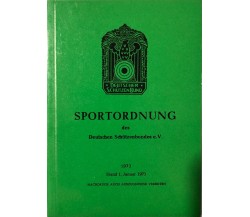 Sportordnung des deutschen Schützenbundes di Deutscher Schutzenbund, 1973