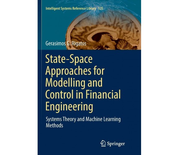 State-Space Approaches for Modelling and Control in Financial Engineering-2018