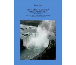 Stati Uniti d’America - Viaggio per Immagini - Parte Terza di Gianni Canu, 202