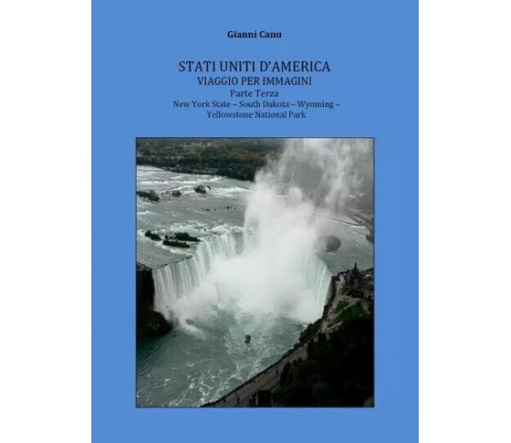 Stati Uniti d’America - Viaggio per Immagini - Parte Terza di Gianni Canu, 202