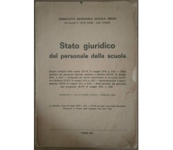Stato giuridico del personale della scuola - S.Cavallo, M.Ghio, 1974, SNSM - S