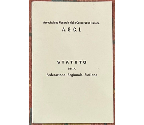 Statuto della Federazione Regionale Siciliana di Aa.vv., 1977, Associazione G