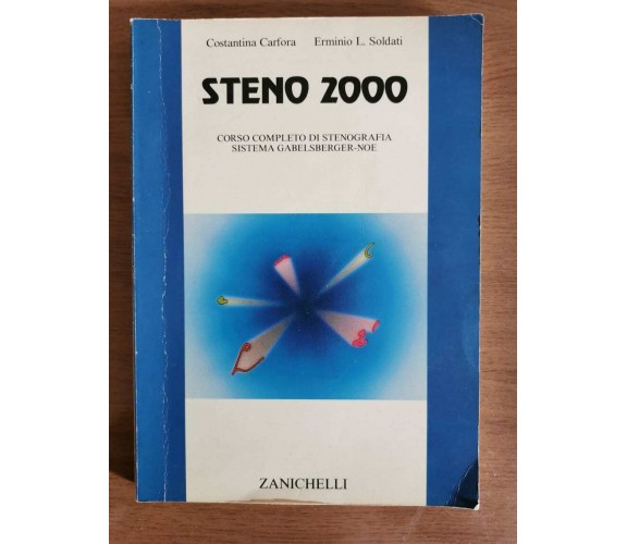 Steno 2000 - Carfora/Soldati - Zanichelli - 1992 - AR