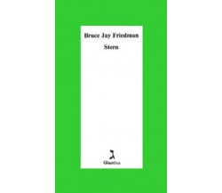 Stern di Friedman Bruce J. - Giuntina, 2017