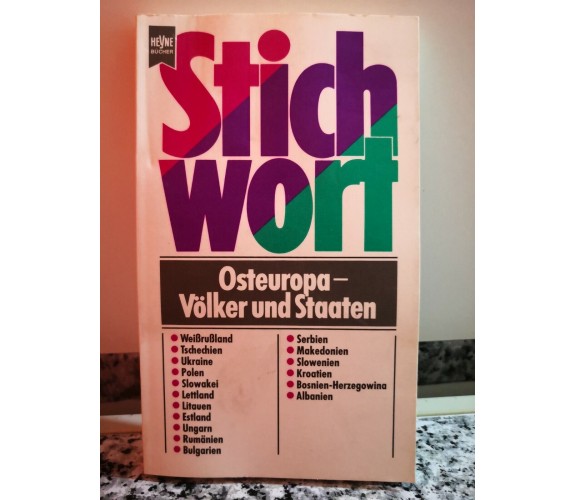 Stich Wort , Osteuropa-Volker und staaten di A.a.v.v,  1994,  Wilhelm Munchen-F