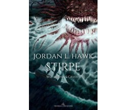 Stirpe - Jordan L. Hawk - ‎Independently published, 2019