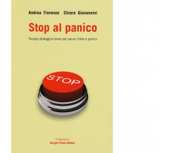 Stop al panico di Andrea Fiorenza, Chiara Giovannini - Giorgio Pozzi,2022