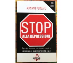 Stop alla depressione. Piccolo manuale per sapere cos’è e riconoscere quando chi