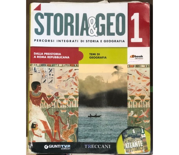 Storia & Geo 1+2+Atlante geostorico di Aa.vv.,  2016,  Treccani