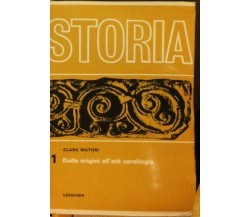Storia Vol. 1 - Maturi - Loescher Editore,1967 - R
