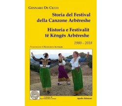 Storia del Festival della canzone arbëreshe. Testo italiano e arbëreshe	 di Genn