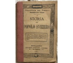 Storia del popolo svizzero di Aa.vv.,  1880,  Sonzogno