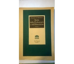 Storia della Pedagogia e dell’Educazione - Francesco De Bartolomeis