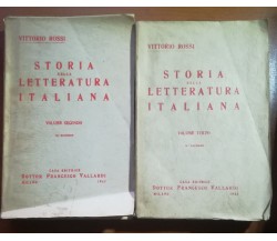 Storia della letteratura italiana Vol.2-3 - V.Rossi - Vallardi - 1943- M