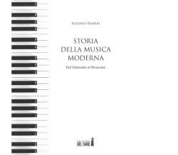 Storia della musica moderna di Raneri Eugenio - Del faro, 2019