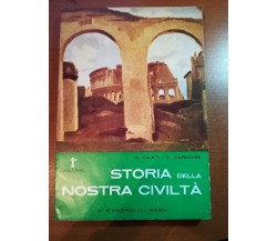 Storia della nostra civiltà 1° Vol. - G.Caiati,L.Cardone - Signorelli -  M
