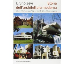 Storia dell'architettura moderna vol.2 - Bruno Zevi - Einaudi, 2010