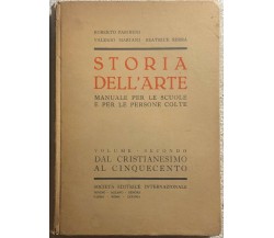 Storia dell’arte Vol. II di Aa.vv.,  1951,  Società Editrice Internazionale