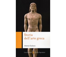 Storia dell'arte greca - Antonio Giuliano - Carocci, 2017