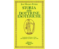 Storia delle dottrine esoteriche - Jean Rivière - Edizioni Mediterranee, 1984