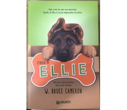 Storia di Ellie di W. Bruce Cameron,  2018,  Giunti Editore