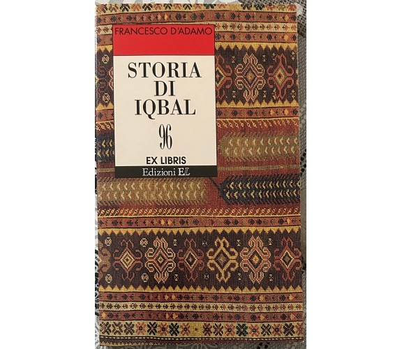 Storia di Iqbal di Francesco D’adamo, 2001, Edizioni EL