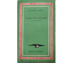 Storia di Milano - volume secondo di Pietro Verri ,  1962,  Dall’Oglio