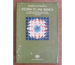 Storia di una banca - V. Castronovo - Einaudi - 1983 - AR